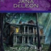 The Lost Girls of Johnson’s Bayou by Jana DeLeon