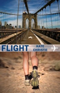 Book cover for Flight by Kate Christie. Top half is a view of the Brooklyn Bridge from the walkway. Bottom half is a white woman’s legs wearing sneakers and walking in scrub land.