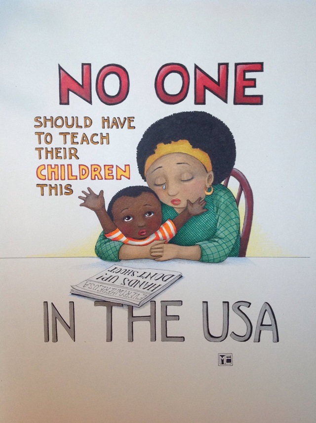 an illustration of an African-American mother and child, in Engelbreit’s signature orbicular style, contemplating a newspaper that reads “Hands Up! Don’t Shoot.” Floating text reads, “No One Should Have to Teach Their Children This In The USA.”