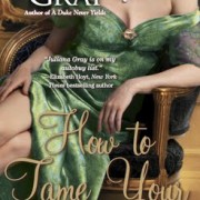 DNF Sample: How to Tame Your Duke by Juliana Gray