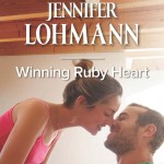Book cover for Winning Ruby Heart by Jennifer Lohmann. A white woman in a pink camisole tank top and her light brown hair in a bun leans over to kiss a seated white man in a green t-shirt and a stubble beard.