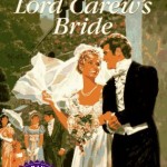 Cover for Lord Carew's Bride by Mary Balogh. An older Signet regency with a painted cover featuring a smiling white woman in a white wedding gown and veil on the arm of a white man in a black tuxedo.